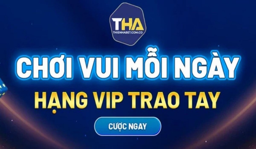 Xóc đĩa thienhabet với khuyến mãi hấp dẫn, hỗ trợ tận tâm